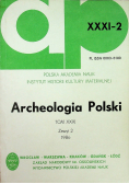 Archeologia Polski Tom XXXI Zeszyt 2