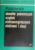 Projektowanie obwodów pomocniczych urządzeń elektroenergetycznych