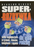 Super rozrywka