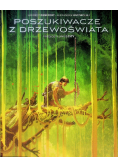 Poszukiwacze z Drzewoświata