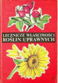Lecznicze właściwości roślin uprawnych