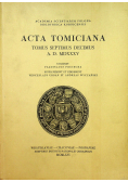Acta Tomiciana Tomus Septimus Decimus AD MDXXXV