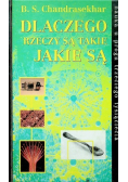 Dlaczego rzeczy są takie jakie są