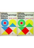 Metody psychologicznego badania dziecka Tom I i II