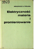 Elektryczność materia i promieniowanie