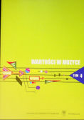 Wartości w muzyce Tom 4