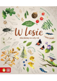 W zgodzie z naturą W lesie ekozabawy na cały rok