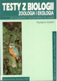 Testy z biologii. Zoologia i ekologia