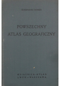 Powszechny Atlas Geograficzny 1934 r.