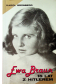 Ewa Braun 15 lat z Hitlerem