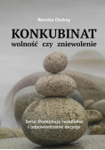 Konkubinat wolność czy zniewolenie