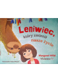 Leniwiec, który zmienił nasze życie