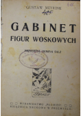Gabinet figur woskowych  1922 r