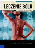 Leczenie bólu w różnych schorzeniach