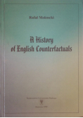 A History of English Counterfactuals