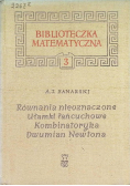 Biblioteka matematyczna Tom 3 Równania nieoznaczone  Ułamki łańcuchowe  Kombinatoryka  Dwumian Newtona