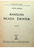 Bawełna włada światem 1935 r.