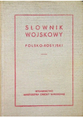Słownik wojskowy polsko - rosyjski