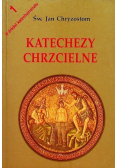 Katechezy chrzcielne Tom 1