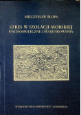 Stres w izolacji morskiej