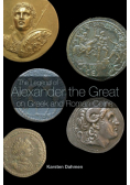 The Legend of Alexander the Great on Greek and Roman Coins