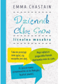 Dziennik Chloe Snow Licealna masakra
