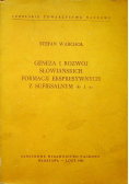 Geneza i rozwój słowiańskich formacji ekspresywnych