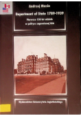 Department of State 1789 - 1939 Pierwsze 150 lat udziału w polityce zagranicznej USA