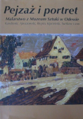 Pejzaż i portret Malarstwo z muzeum sztuki w Odessie