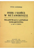 Osioł i słońce w metamorfozie. Włamywacz z lepszego towarzystwa 1922 r.