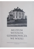 Muzeum Witolda Gombrowicza we Wsoli