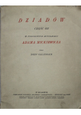 Dziadów Część III 1925 r.