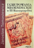 Ugrupowania neoendeckie w III Rzeczypospolitej