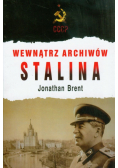 Brent Jonathan - Wewnątrz archiwów Stalina