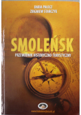 Smoleńsk Przewodnik historyczno turystyczny