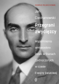 Przegrani zwycięzcy  Wspomnienia ambasadora Polski