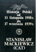 Historja Polski od 11 listopada 1918 r do 17 września 1939 r