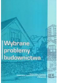 Wybrane problemy budownictwa