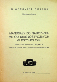 Materiały do nauczania metod diagnostycznych w psychologii