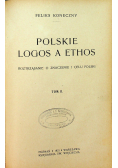 Polskie Logos A Ethos tom I i II 1921r