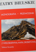 Tatry Bielskie  monografia przewodnik