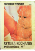 Sztuka kochania  Witamina M