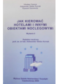 Jak kierować hotelami i innymi obiektami noclegowymi