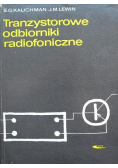Tranzystorowe odbiorniki radiofoniczne teoria i projektowanie