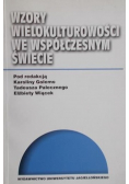 Wzory wielokulturowości we współczesnym świecie