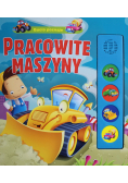 Gucio poznaje pracowite maszyny
