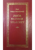 Zbiór nazwisk szlachty Reprint z 1805 r.