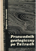 Przewodnik geologiczny po Tatrach