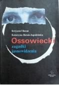 Ossowiecki zagadki jasnowidzenia