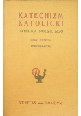 Katechizm katolicki dziecka polskiego Część 3 Przykazania